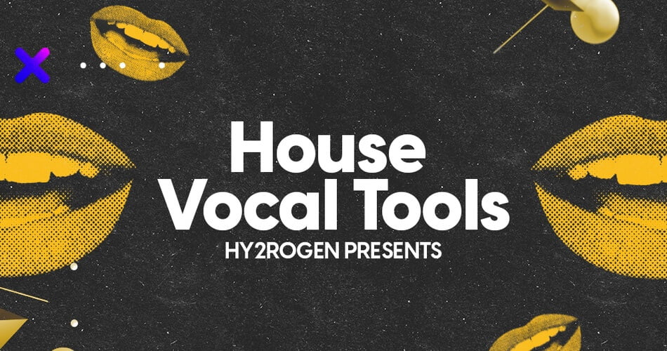 Hy2rogen的House Vocal Tools样本包-