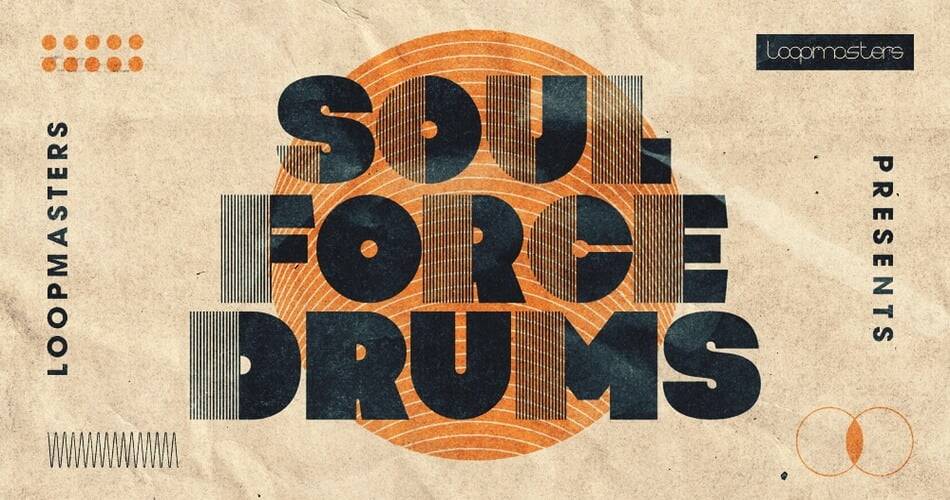 Soul Force Drums：Loopmasters的现场鼓和混合打击乐-