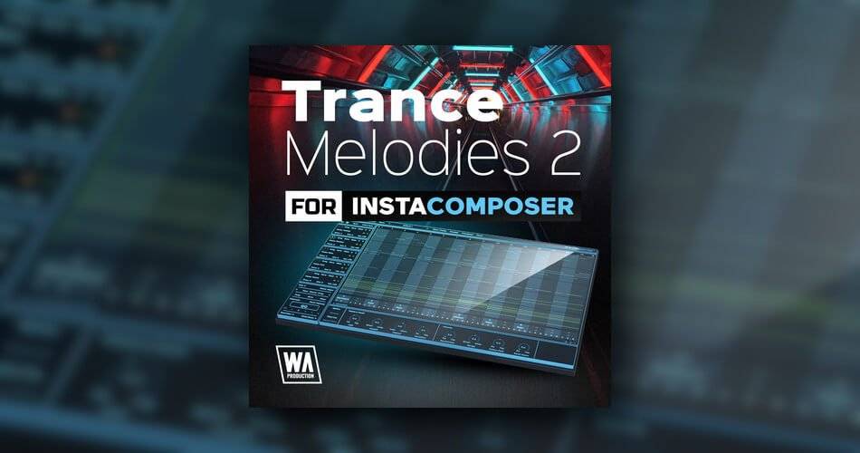 图片[1]-W.A.制作为InstaComposer发布了Trance Melodies 2-