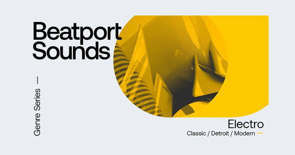 Beatport Sounds推出Electro样本包-