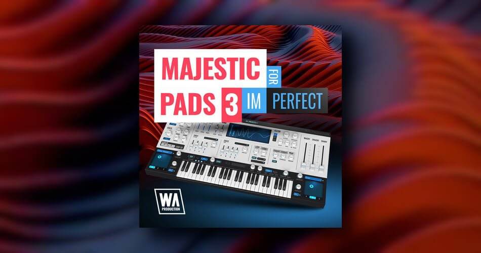 W.A.生产为ImPerfect发布了Majestic Pads 3-